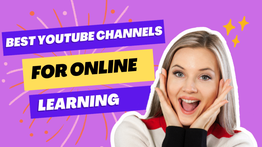Excited woman with text: Best YouTube Channels for Online Learning
