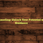 Career Counseling: Unlock Your Potential with Expert Guidance