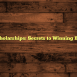 College Scholarships: Secrets to Winning Big Awards