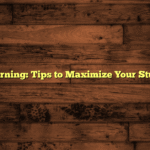 Effective Learning: Tips to Maximize Your Study Sessions