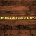 MOOCs: Bridging Skill Gaps in Today’s Market
