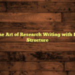 Master the Art of Research Writing with Pro-Level Structure