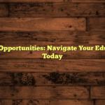 Scholarship Opportunities: Navigate Your Education Costs Today