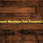 Student Grants: Maximize Your Financial Aid Efforts