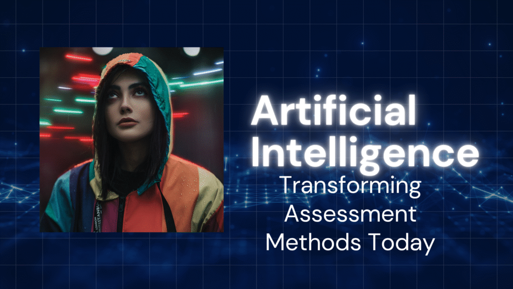 AI in Education: Transforming Assessment Methods Today