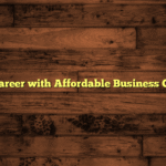 Boost Your Career with Affordable Business Certifications