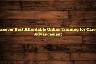 Discover Best Affordable Online Training for Career Advancement