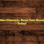 Explainer Video Channels: Boost Your Brand Awareness Today!
