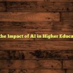 Exploring the Impact of AI in Higher Education Today