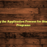 Navigating the Application Process for Study Abroad Programs