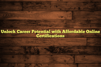Unlock Career Potential with Affordable Online Certifications